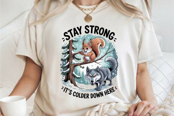 Stay Strong, Motivational Design PNG Graphics for T-Shirt Designs